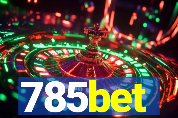 785bet