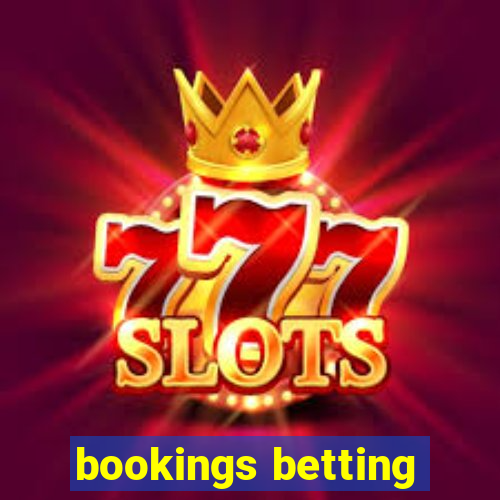 bookings betting