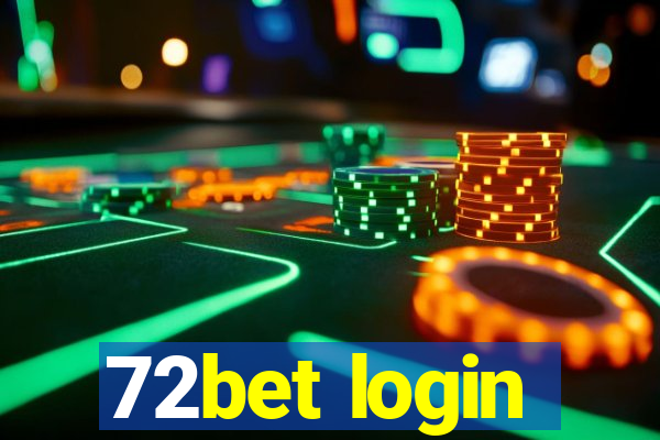 72bet login