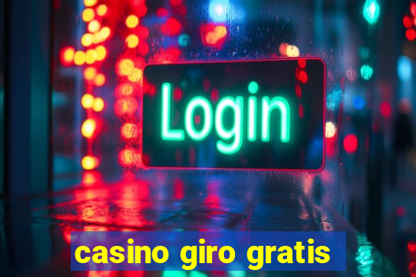 casino giro gratis