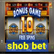 shob bet