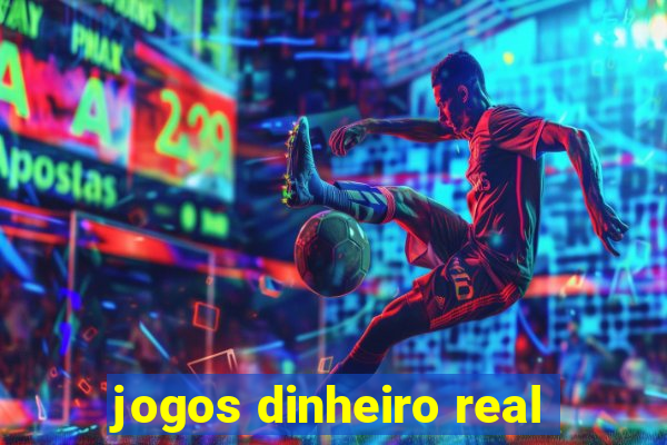 jogos dinheiro real