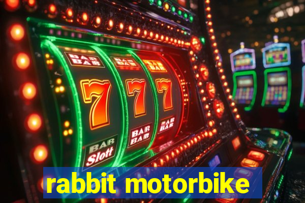 rabbit motorbike