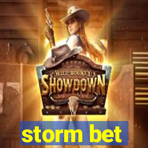 storm bet