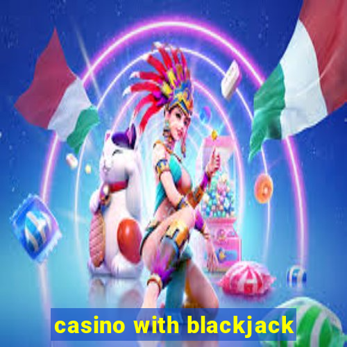 casino with blackjack