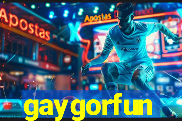 gaygorfun