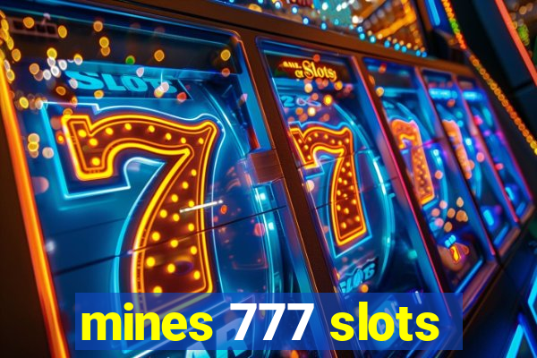 mines 777 slots