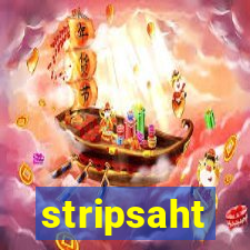 stripsaht