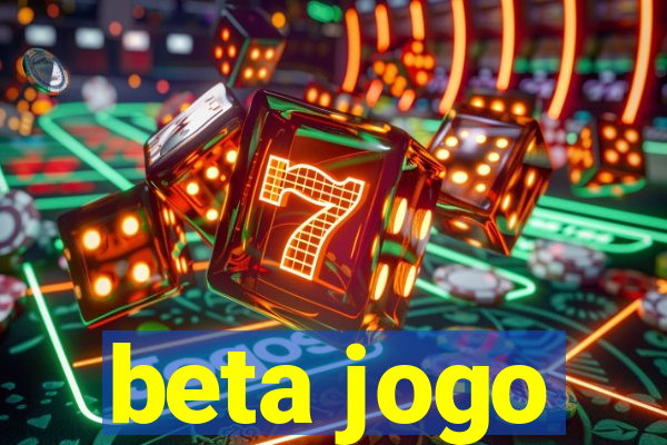 beta jogo