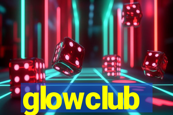 glowclub