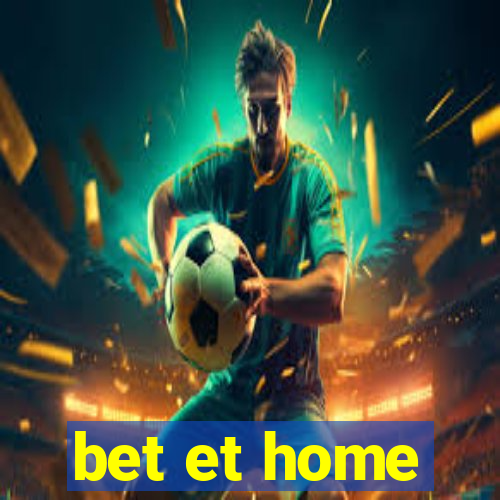 bet et home