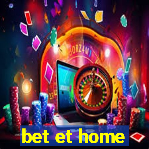 bet et home