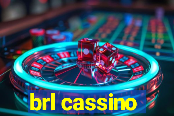 brl cassino