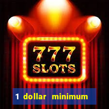 1 dollar minimum deposit casino canada