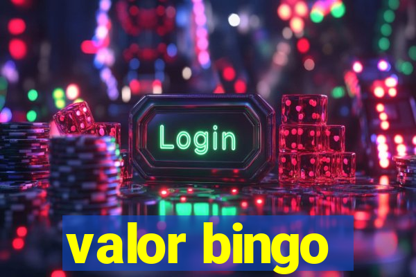 valor bingo