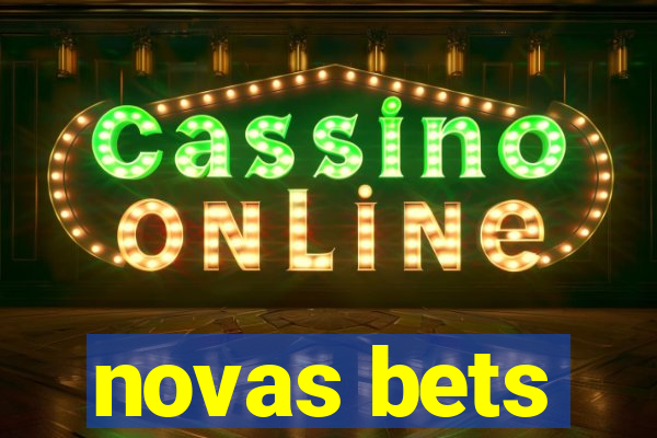 novas bets