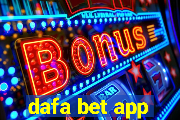 dafa bet app