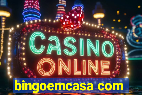 bingoemcasa com