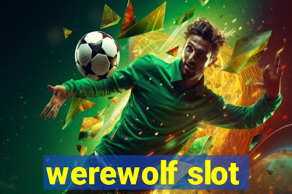 werewolf slot