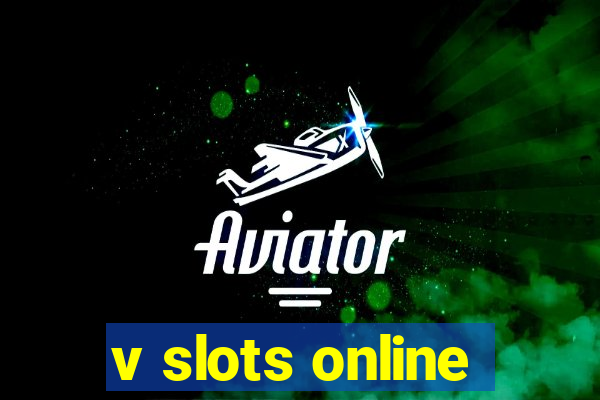 v slots online