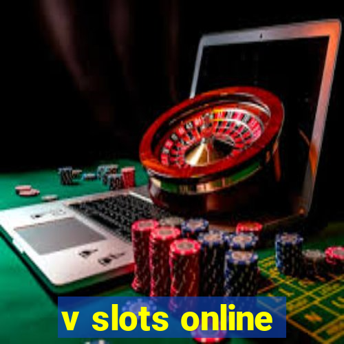 v slots online