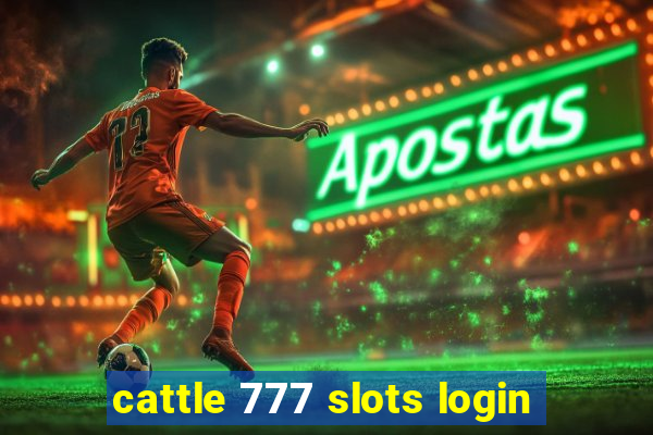 cattle 777 slots login