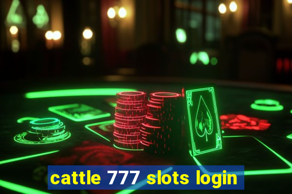 cattle 777 slots login