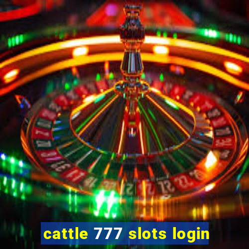 cattle 777 slots login