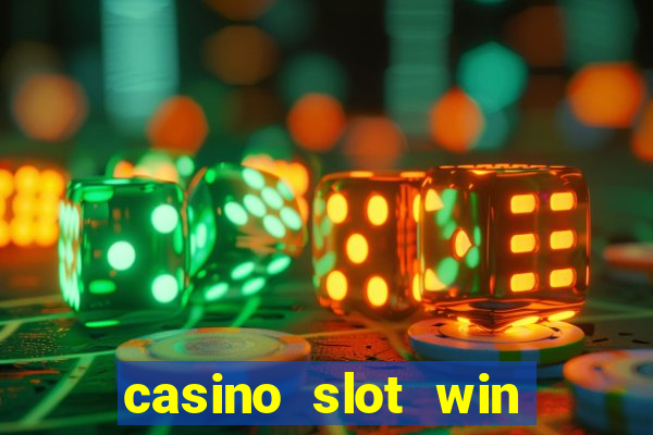 casino slot win real money