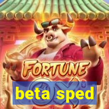 beta sped