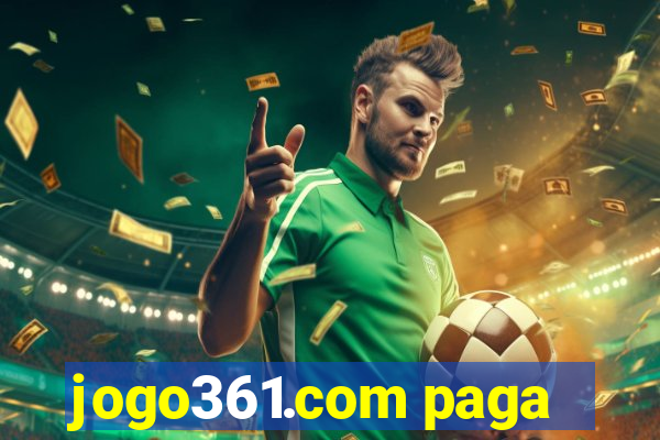 jogo361.com paga