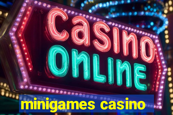 minigames casino