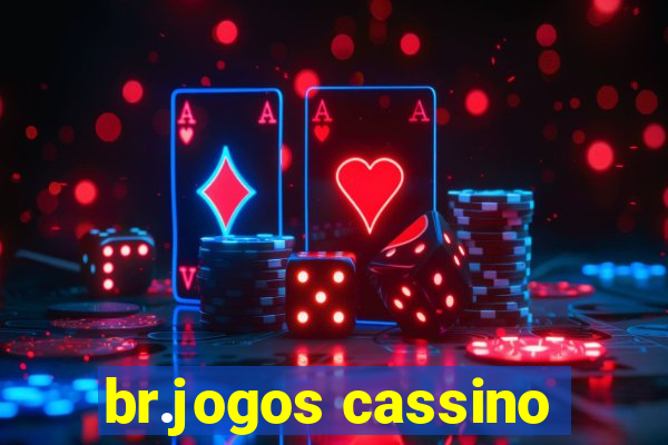 br.jogos cassino