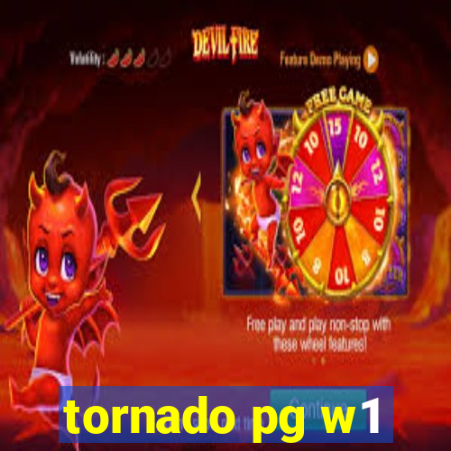 tornado pg w1