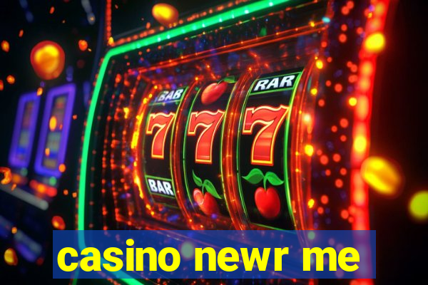 casino newr me