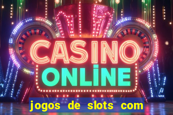 jogos de slots com bonus sem deposito