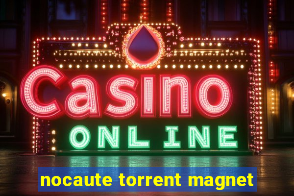 nocaute torrent magnet