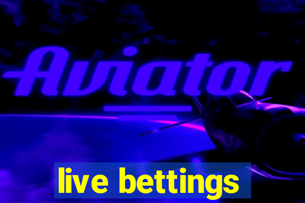 live bettings