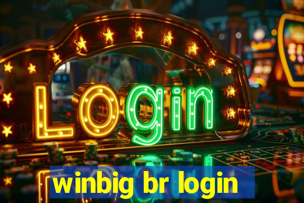 winbig br login