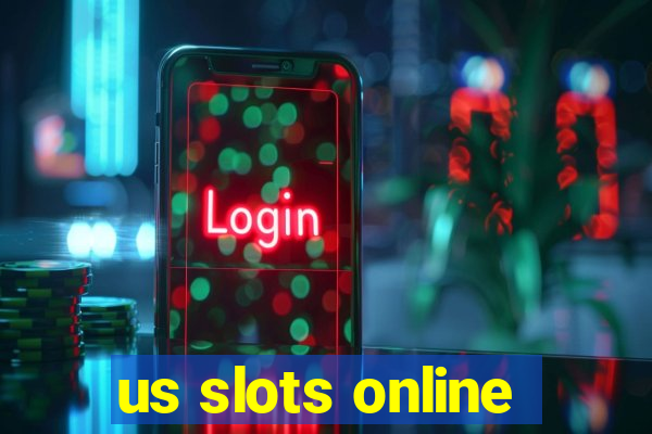 us slots online