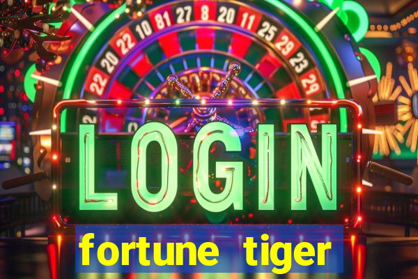 fortune tiger plataforma oficial