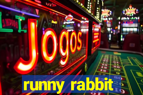 runny rabbit