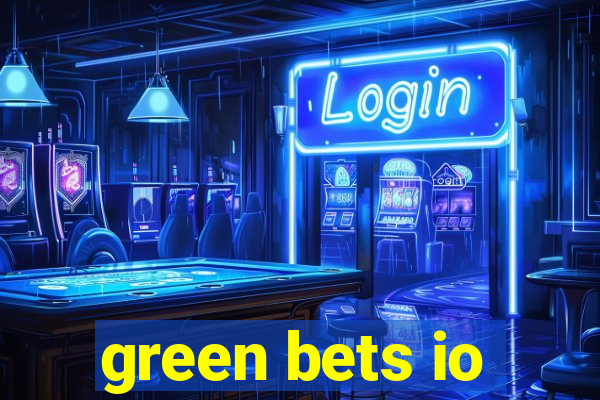 green bets io