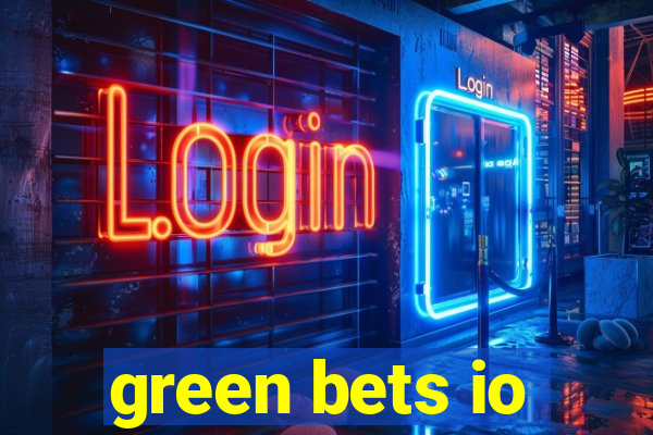 green bets io