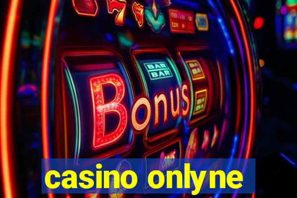 casino onlyne