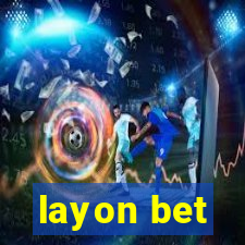 layon bet