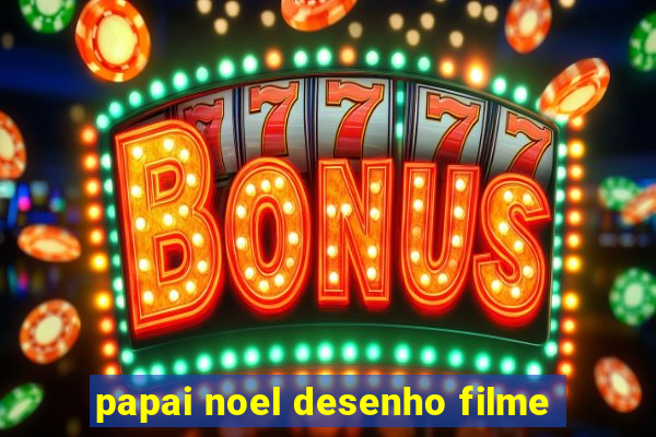 papai noel desenho filme