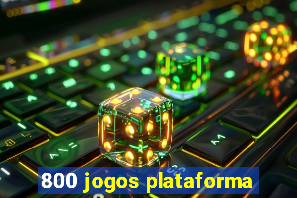 800 jogos plataforma