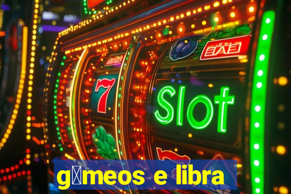 g锚meos e libra