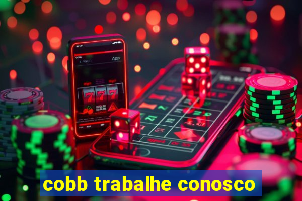 cobb trabalhe conosco